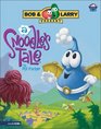 A Snoodle's Tale