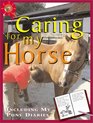 Caring For My Horse