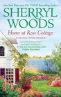 Home at Rose Cottage: Three Down the Aisle / What's Cooking? (Rose Cottage Sisters, Bks 1-2)