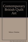 Contemporary British Quilt Art