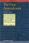 The First Amendment 3d