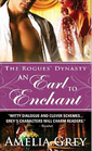 An Earl to Enchant (The Rogues' Dynasty, Bk 3)