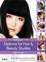 The Official Guide to the Diploma in Hair and Beauty at Higher Level
