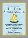 The True Stella Awards