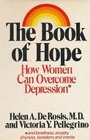 The Book of Hope How Women Can Overcome Depression