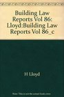 Building Law Reports Vol 86 LloydBuilding Law Reports Vol 86c