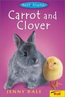 Carrot and Clover (Best Friends)