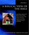 A Biblical View Of The Bible