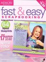 Memory Makers Fast  Easy Scrapbooking