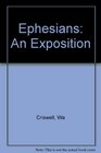 Ephesians An Exposition