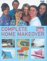 Complete Home Makeover