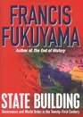 State Building Governance and World Order in the Twentyfirst Century