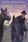 Horse Thief A Novel