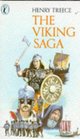 The Viking Saga Viking's Dawn / The Road to Miklagard / Viking's Sunset