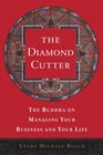 The Diamond Cutter  The Buddha on Managing Your Business and Your Life