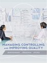 Managing Controlling and Improving Quality