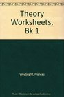 Theory Worksheets