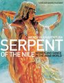 Serpent of the Nile Women and Dance in the Arab World