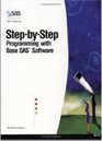 StepByStep Programming With Base SAS Software
