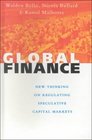 Global Finance New Thinking on Regulating Speculative Capital Markets