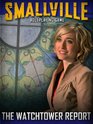 Smallville The Watchtower Report