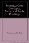 Strategy Core Concepts Analytical Tools Readings