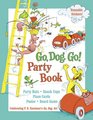 Go Dog Go Party Book