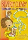 Ramona and Her Mother (Ramona Quimby, Bk 5)