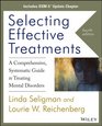 Selecting Effective Treatments A Comprehensive Systematic Guide to Treating Mental Disorders Includes DSM5 Update Chapter