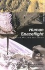 Human Spaceflight Mission Analysis and Design