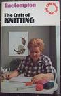 The Craft of Knitting