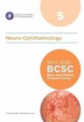 20172018 Basic and Clinical Science Course  Section 05 NeuroOphthalmology