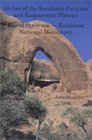 A Guide Book to the Natural Arches of Grand Staircase Escalante National Monument