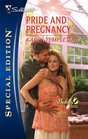 Pride And Pregnancy (Babies Inc., Bk 4) (Silhouette Special Edition, No 1821)