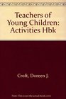 An activities handbook for teachers of young children