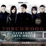 TORCHWOOD: Everyone Says Hello