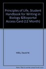 Principles of Life Student Handbook for Writing in Biology BioPortal Access Card