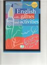 English with Games and Activities Elementary