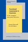 Functional Constraints in Grammar On the Unergativeunaccusative Distinction