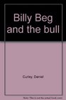 Billy Beg and the bull