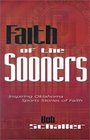 Faith of the Sooners Inspiring Oklahoma Sports Stories of Faith