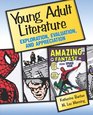 Young Adult Literature Exploration Evaluation and Appreciation