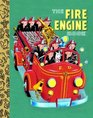 The Fire Engine Book (Little Golden Treasures)