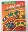 Adelante Video Book Copymasters For use with Spanish for Mastery 1 and 2