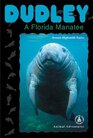 Dudley A Florida Manatee