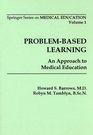 ProblemBased Learning An Approach to Medical Education