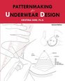 Patternmaking for Underwear Design 2nd Edition