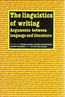 The Linguistics of Writing Arguments Between Language and Literature