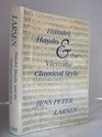 Handel Haydn and the Viennese classical style