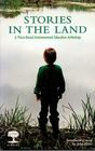 Stories in the Land A PlaceBased Environmental Education Anthology